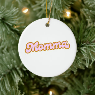 Momma   Pink Cute Mum Ceramic Ornament