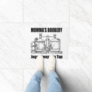 Momma's Boobery Jugs Always On Tap Doormat