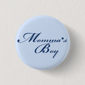 Momma's Boy 3 Cm Round Badge