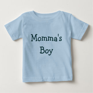 Momma's Boy Baby T-Shirt