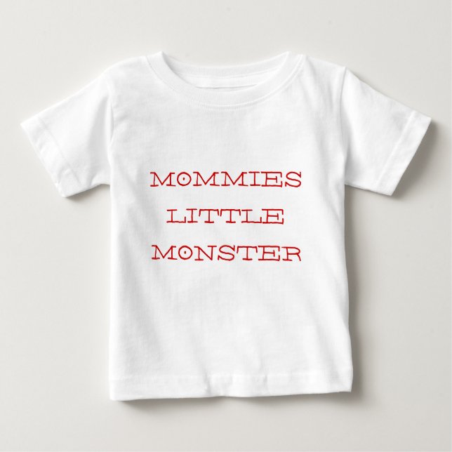 MOMMIES LITTLE MONSTER BABY T-Shirt (Front)