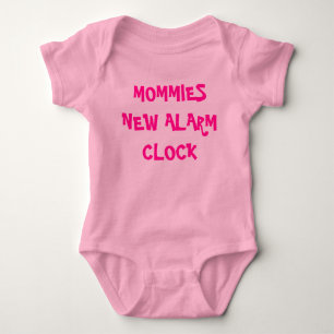 MOMMIES NEW ALARM CLOCK BABY BODYSUIT