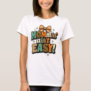 Mommin' Ain't Easy Retro Mum Life Groovy Leopard P T-Shirt