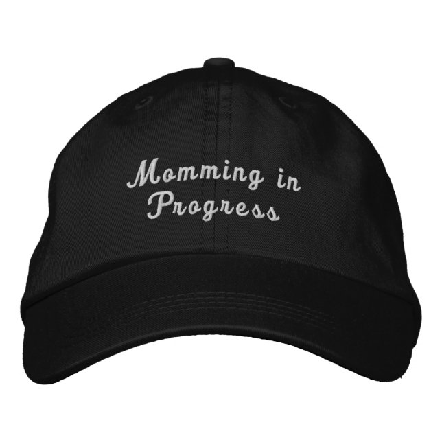 'Momming in Progress' Moms Playful Funny Gift  Embroidered Hat (Front)