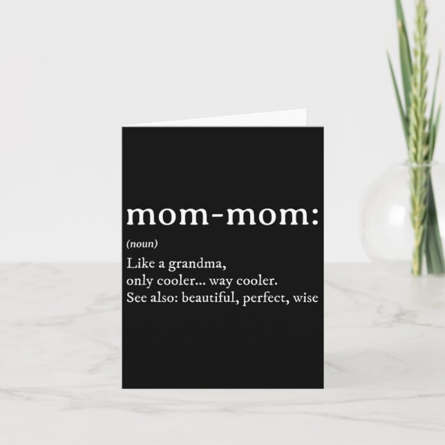 Mommom Gift Definition Grandma Mum-mum Mothers Day Card (Front)