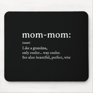 Mommom Gift Definition Grandma Mum-mum Mothers Day Mouse Pad