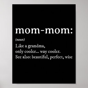 Mommom Gift Definition Grandma Mum-mum Mothers Day Poster