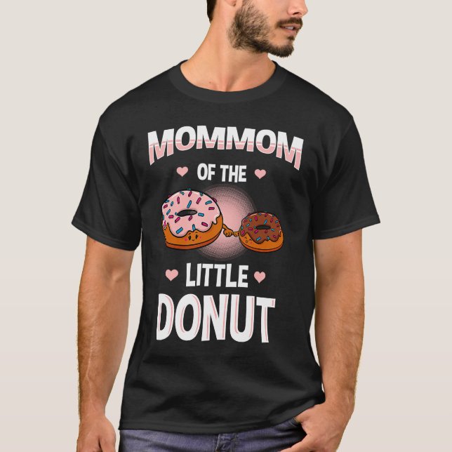 Mommom Of The Little Donut Gender Reveal Announcem T-Shirt (Front)