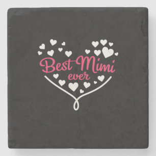 Mommy Art Best Mimi Ever Stone Coaster
