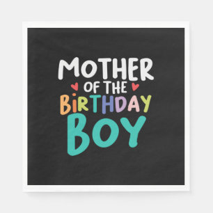 Mommy Art Mother Of The Birthday Boy Napkin
