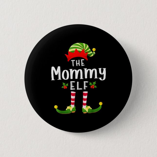 Mommy Christmas Elf Matching Pajama X-mas Party  6 Cm Round Badge (Front)