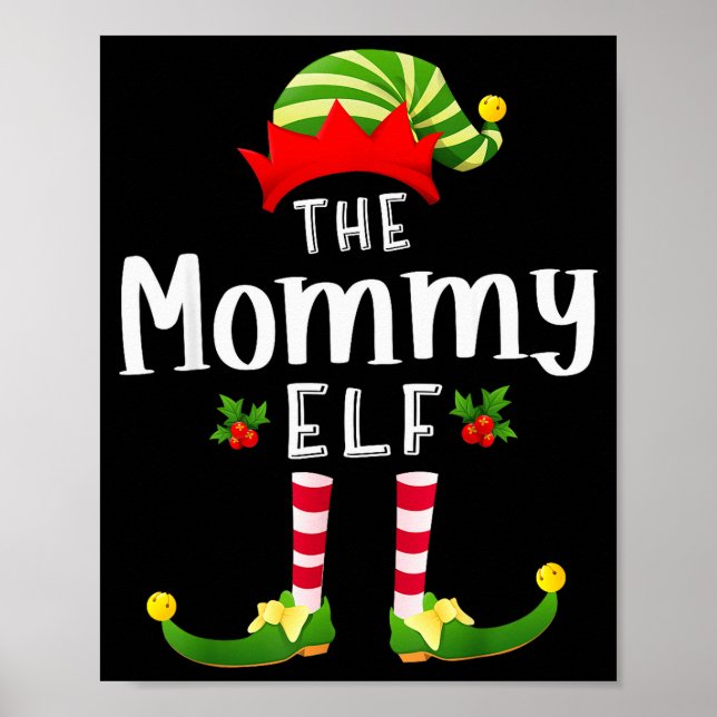 Mommy Christmas Elf Matching Pajama X-mas Party  Poster (Front)