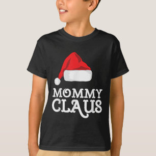 Mommy Claus Christmas Santa's Hat Pajama Family Xm T-Shirt