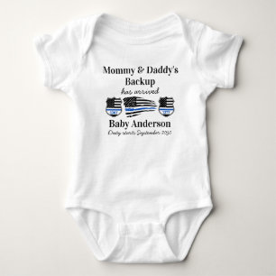 Mommy & Daddy's Backup has arrived Police Baby Bodysuit