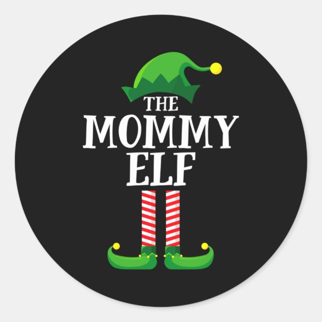Mommy Elf Matching Family Christmas Party  Classic Round Sticker (Front)