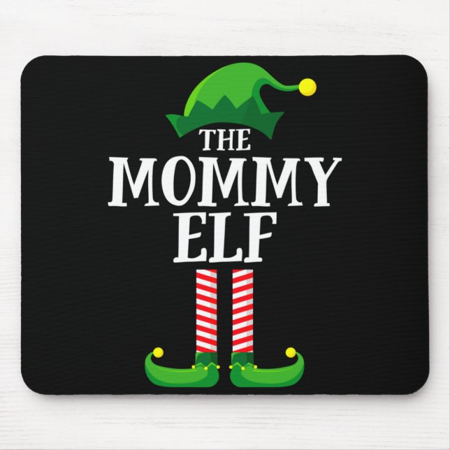 Mommy Elf Matching Family Christmas Party  Mouse Pad (Front)