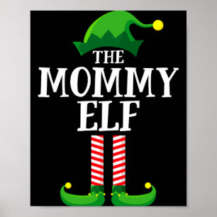 Mommy Elf Matching Family Christmas Party Poster