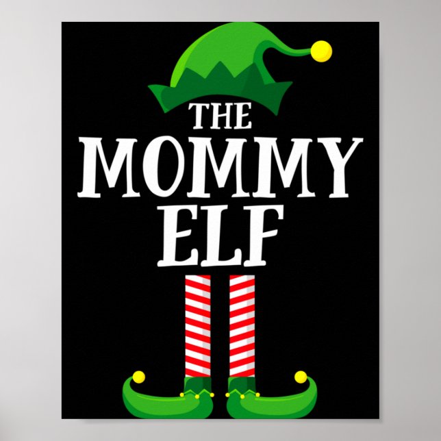 Mommy Elf Matching Family Christmas Party  Poster (Front)