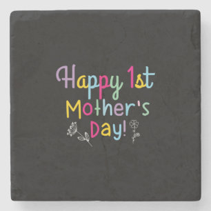 Mommy Gift Happy First Mother's Day Stone Coaster