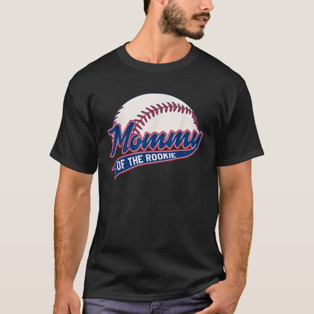 Mommy of Rookie Birthday Baseball Theme Party Matc T-Shirt (Front)
