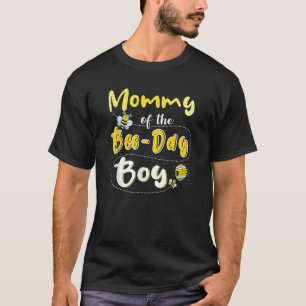 Mommy of the Bee Day Boy Hive Party Matching Birth T-Shirt