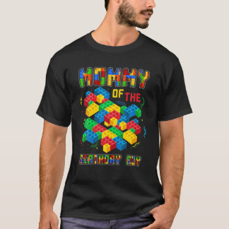Mommy Of The Birthday Boy Funny Blocks Building Ma T-Shirt