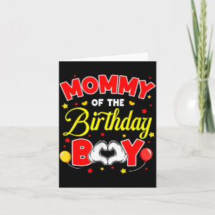 Mommy Of The Birthday Boy Matching Mom Son Family Card