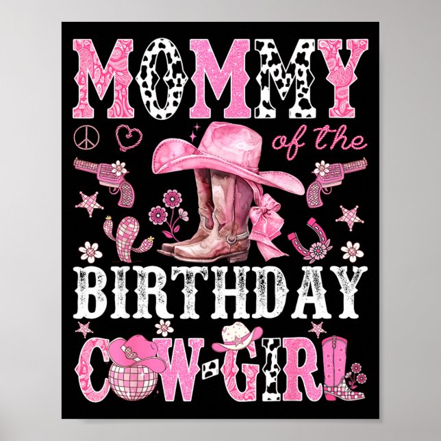 Mommy Of The Birthday Cow-girl Nk Disco Rodeo West Poster (Front)