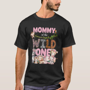 Mommy of The Wild One 1st Birthday Girl Kid Safari T-Shirt