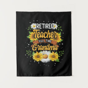 Mommy Retired Teacher Full Time Grandma Retirement Tapestry