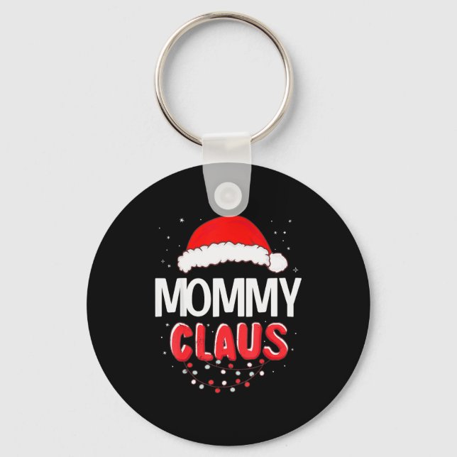 Mommy Santa Claus Christmas Matching Costume  Key Ring (Front)