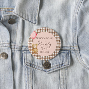 Mommy To Be Can Bearly Wait Girl Baby Shower  7.5 Cm Round Badge