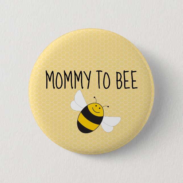 Mommy to bee button for baby shower (mom to be) (Front)