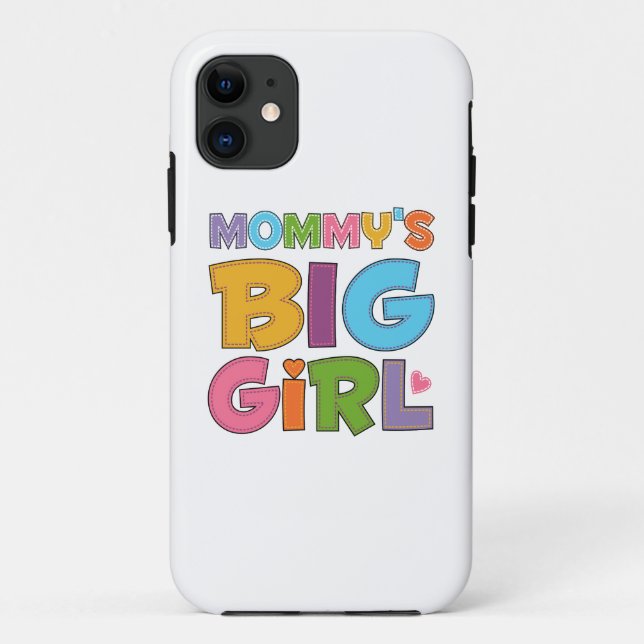 Mommys Big Girl Case-Mate iPhone Case (Back)