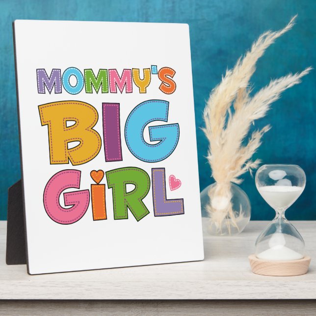 Mommys Big Girl Plaque (Side)