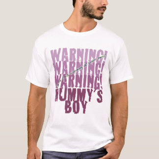 Mommy's Boy T-Shirt