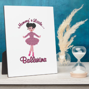 Mommys Little Ballerina Plaque