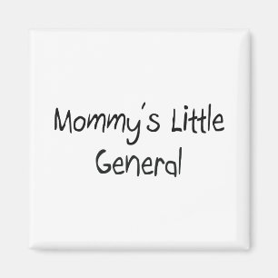 Mommys Little General Magnet