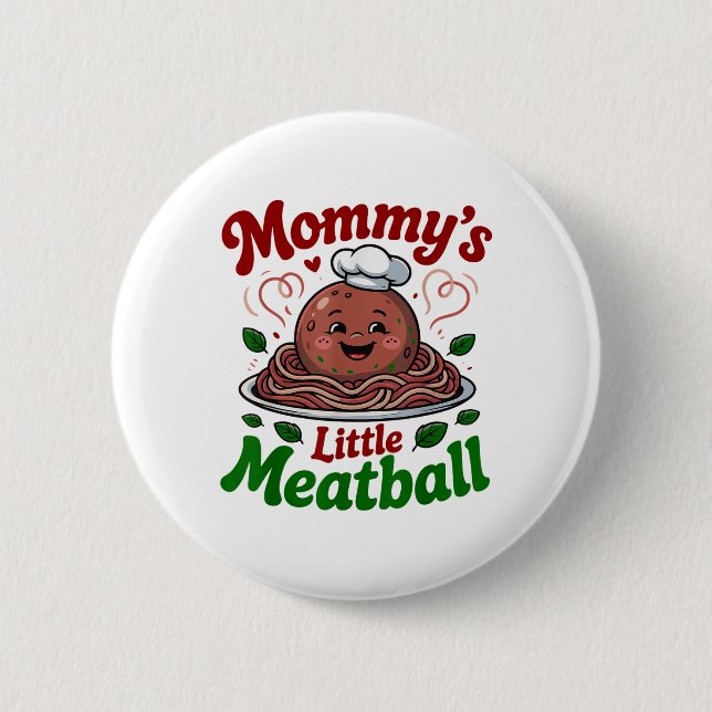Mommys Little Meatball Mummy Pink Mama Kids Toddle 6 Cm Round Badge (Front)