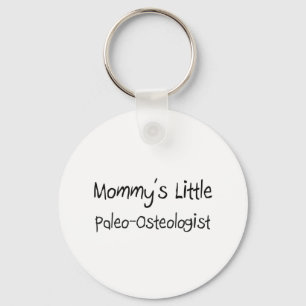 Mommys Little Paleo-Osteologist Key Ring