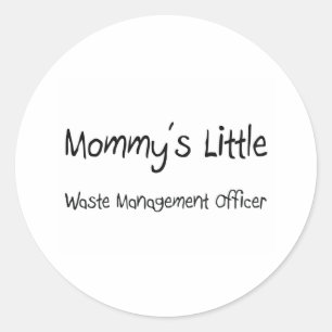Mommys Little Waste Management Officer Classic Round Sticker