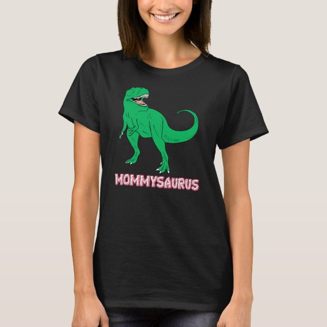 Mommysaurus Dinosaur Birthday Gift for Mum T-Shirt (Front)