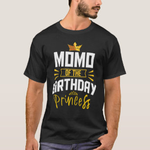 Momo Of The Birthday Princess Party Bday Celebrati T-Shirt