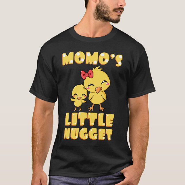 Momo's Little Nugget Chicken Lover Grandmother Mot T-Shirt (Front)