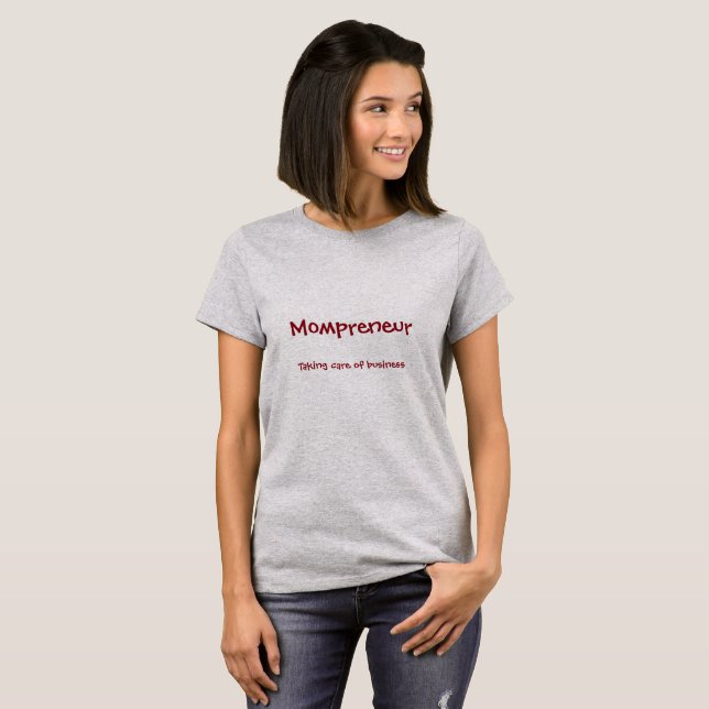 Mompreneur design T-Shirt (Front Full)