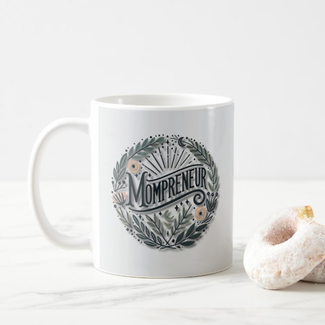 Mompreneur Themed Coffee Mug (With Donut)