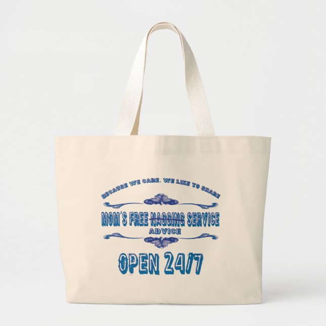 moms advice service large tote bag (Front)