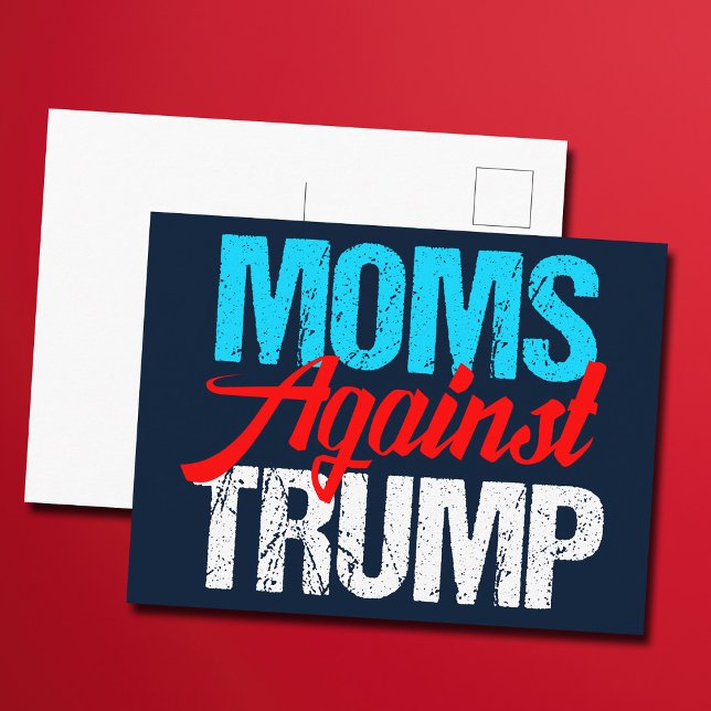 Moms Against Trump Political Election Postcard (Creator Uploaded)