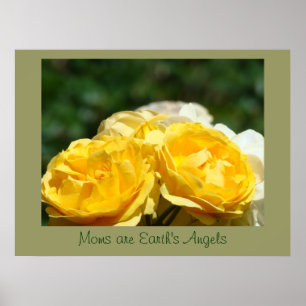 Moms are Earth's Angels art prints Yellow Roses