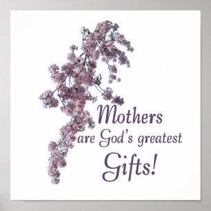 Moms Are Gifts Poster